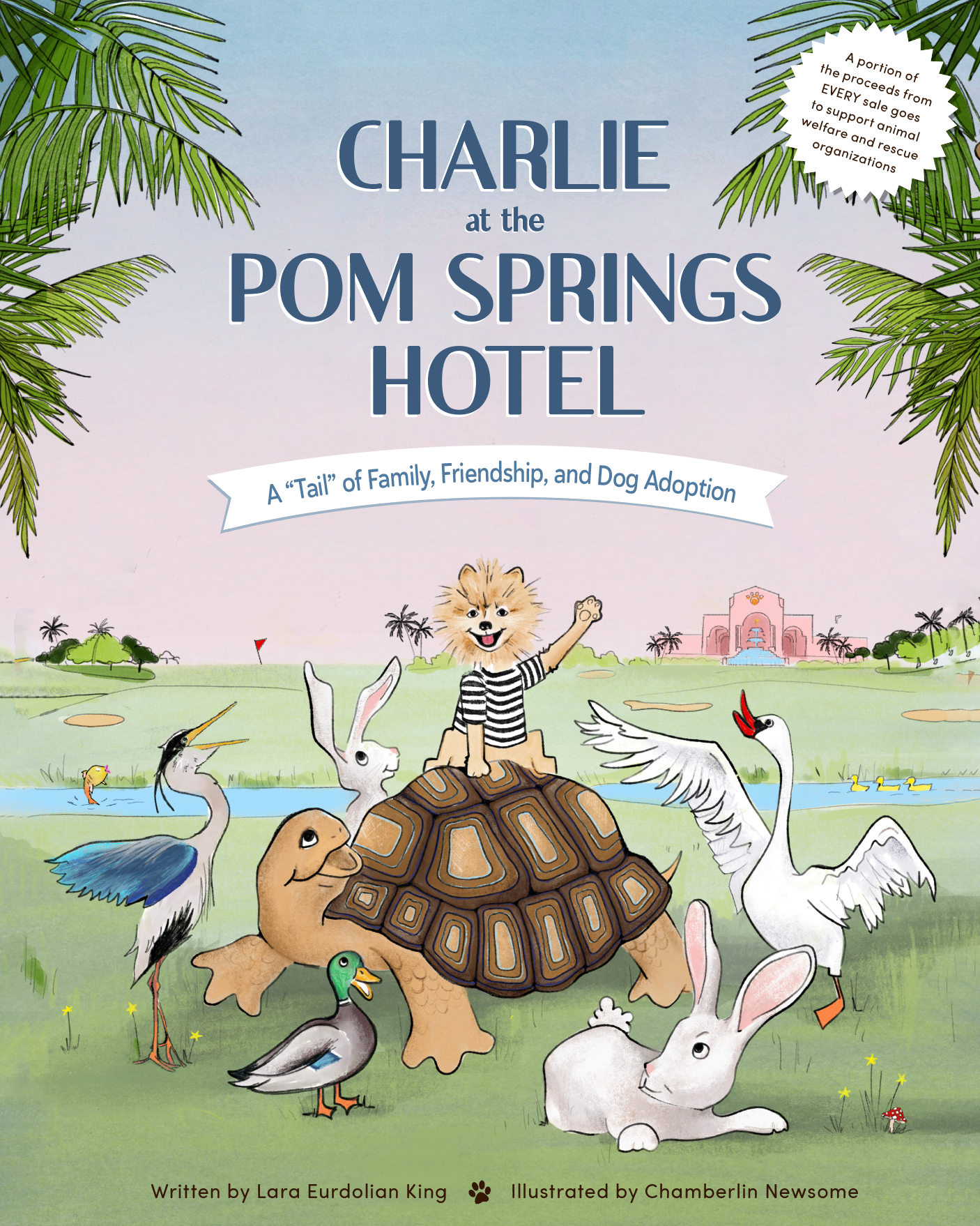 Charlie at the Pom Springs Hotel Children s Book Pretty Connected